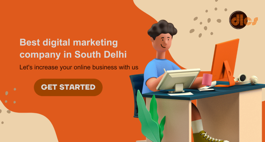 digital marketing company in South Delhi